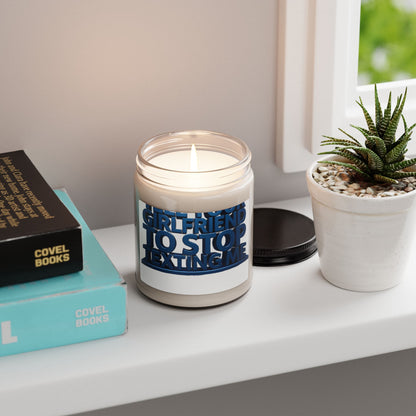 Scented Soy Candle — "Girlfriend, To Stop Texting Me" Bold Blue Label