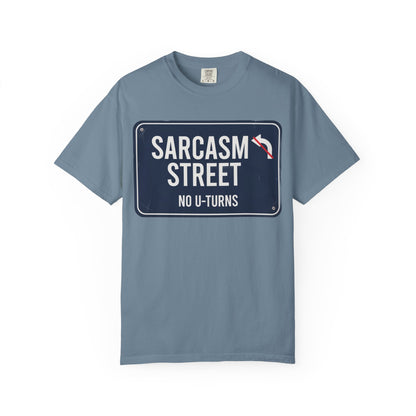 Sarcasm Street T-Shirt — 'No U-Turns' Street Sign Graphic Tee