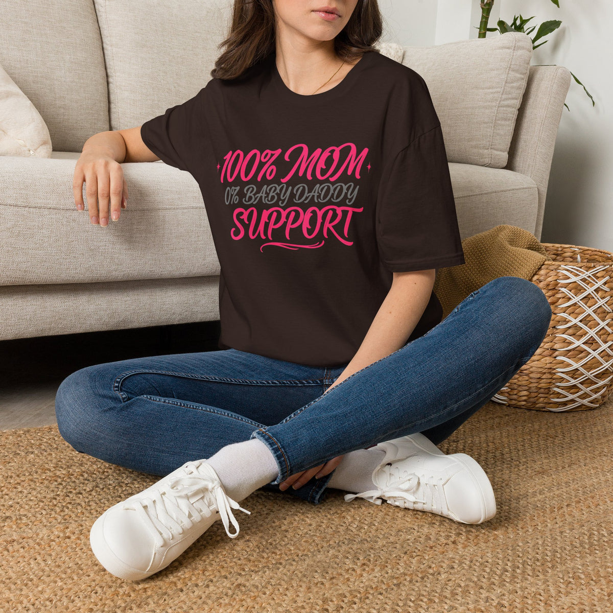 Mom T‑Shirt — “100% MOM 0% Baby Daddy Support” Graphic Tee