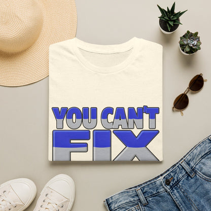 You Can't Fix Stupid T-Shirt — Funny Retro Bold Typography Tee