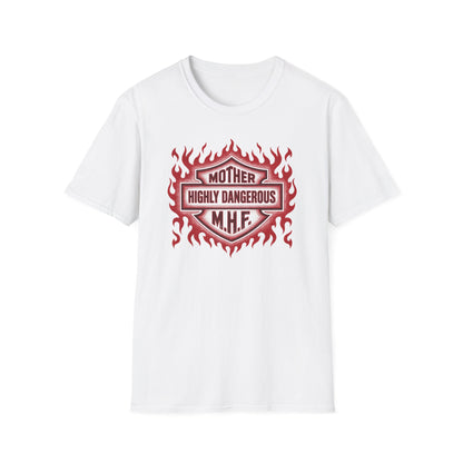 Mother Highly Dangerous M.H.F. T-Shirt — Flaming Badge Graphic Tee