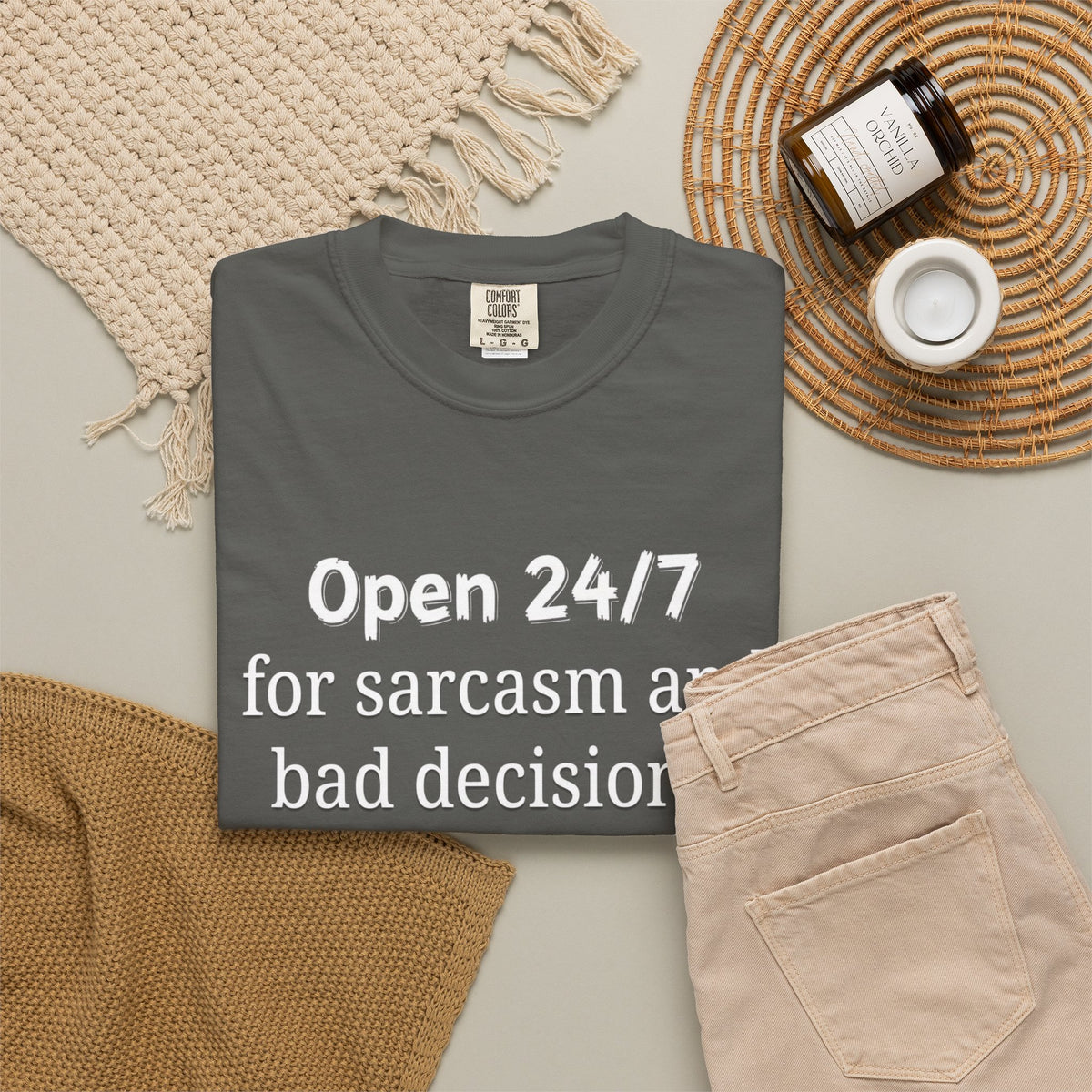 T-Shirt — "Open 24/7 for Sarcasm and Bad Decisions" Funny Graphic Tee