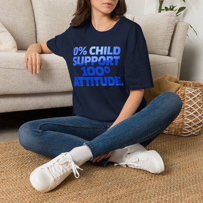 Graphic T-Shirt — "0% Child Support 1000% Attitude" Bold Blue Tee
