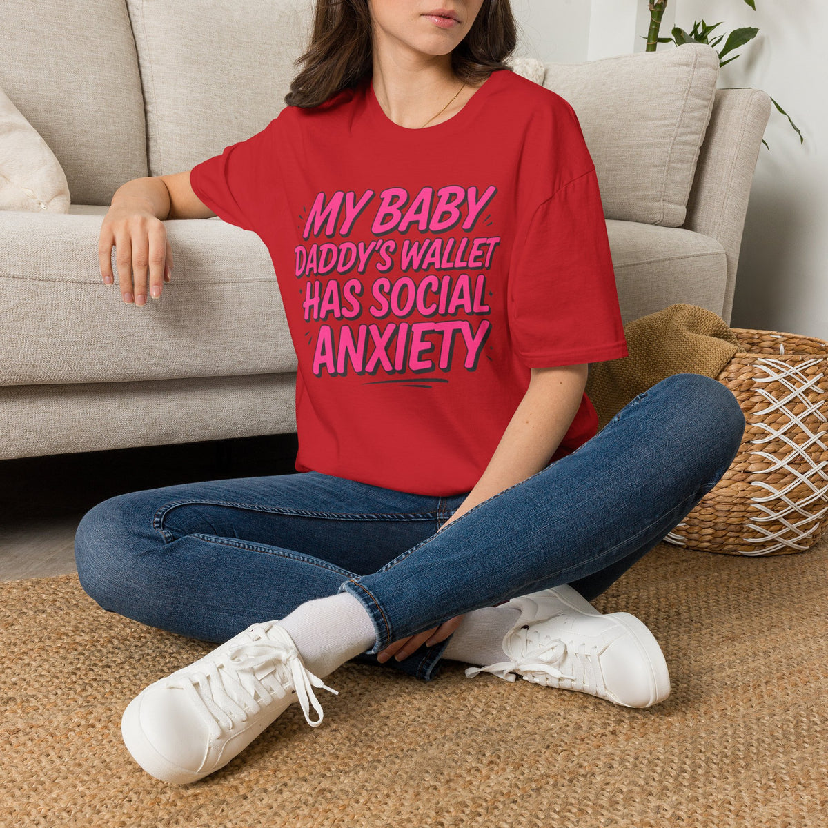 T-Shirt — "My Baby Daddy's Wallet Has Social Anxiety" Funny Mom Graphic Tee