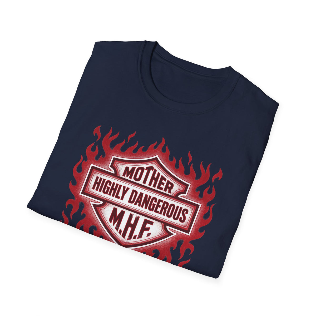 Mother Highly Dangerous M.H.F. T-Shirt — Flaming Badge Graphic Tee