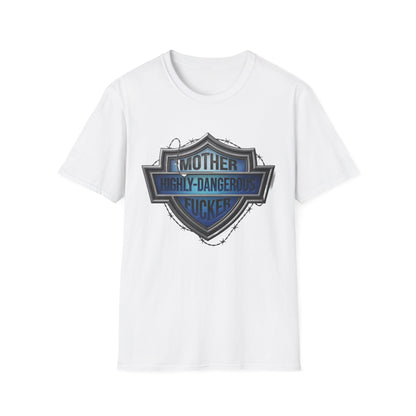 Mother Highly-Dangerous F***er Shield T-Shirt — Edgy Biker Graphic Tee