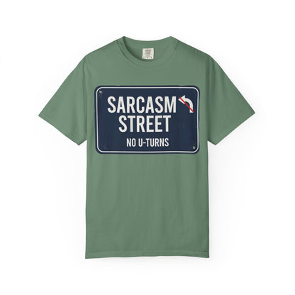 Sarcasm Street T-Shirt — 'No U-Turns' Street Sign Graphic Tee