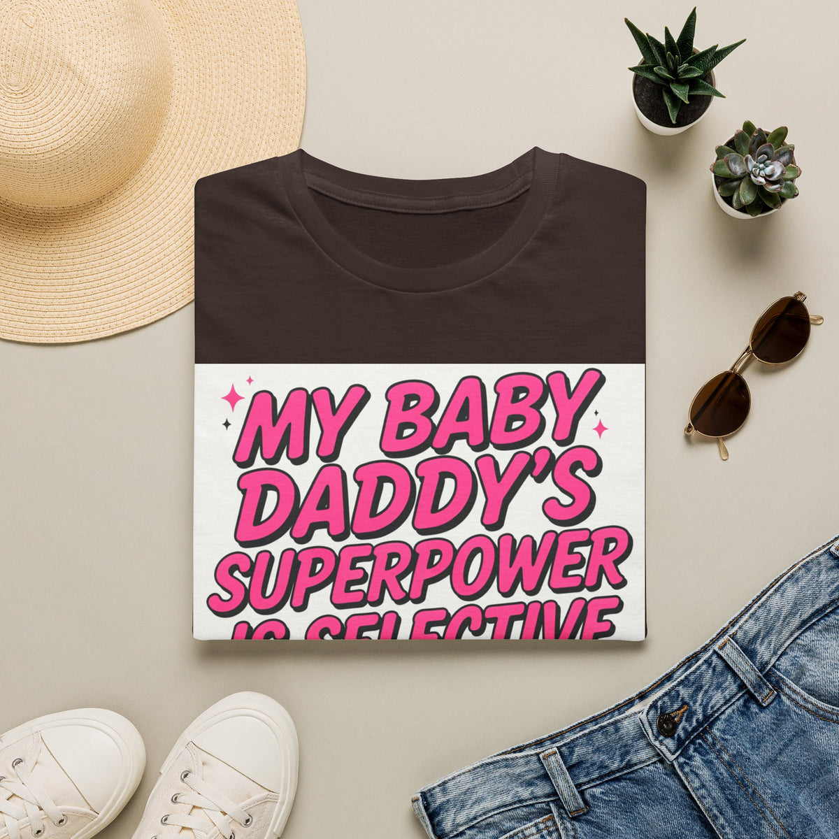 T-Shirt — "My Baby Daddy's Superpower Is Selective Hearing" Pink Statement Tee