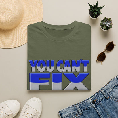 You Can't Fix Stupid T-Shirt — Funny Retro Bold Typography Tee