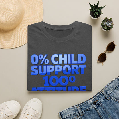 Graphic T-Shirt — "0% Child Support 1000% Attitude" Bold Blue Tee
