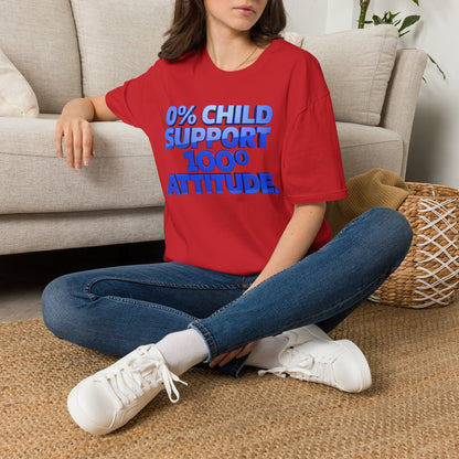 Graphic T-Shirt — "0% Child Support 1000% Attitude" Bold Blue Tee