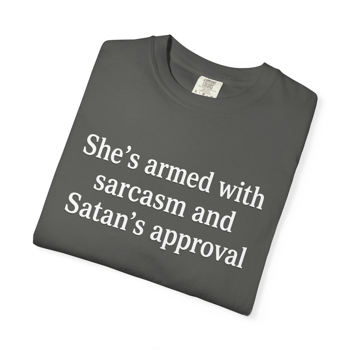 Sarcastic Satan's Approval T-Shirt