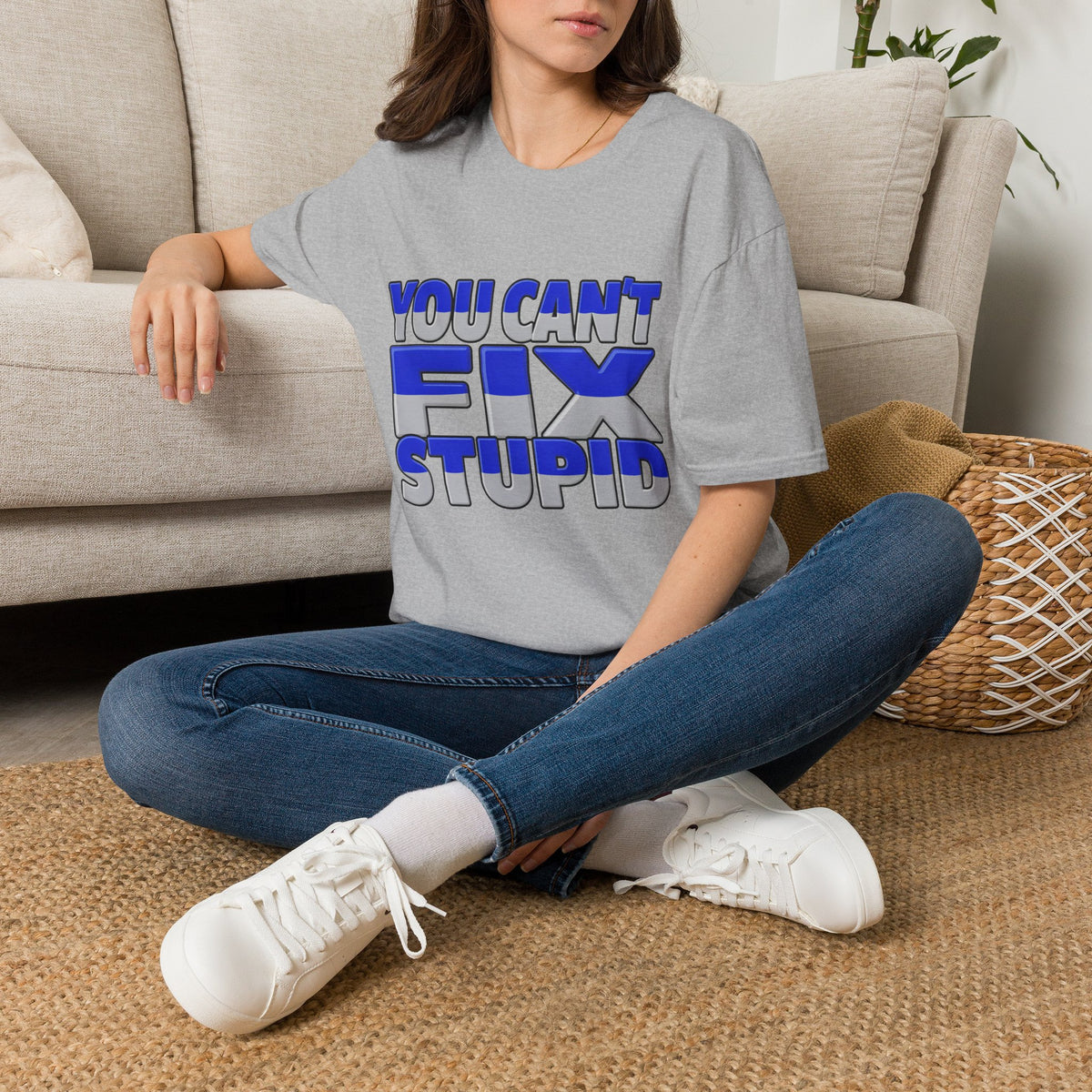 You Can't Fix Stupid T-Shirt — Funny Retro Bold Typography Tee