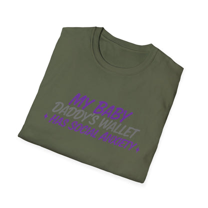 My Baby Daddy’s Wallet Has Social Anxiety T-Shirt — Funny New Dad Shirt
