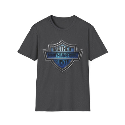 Mother Highly-Dangerous F***er Shield T-Shirt — Edgy Biker Graphic Tee